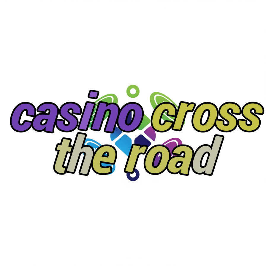 casino cross the road